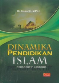 Image of Dinamika pendidikan islam : perspektif historis