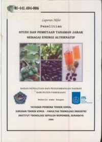 Image of Laporan akhir penelitian studi dan pemetaan tanaman jarak sebagai energi alternatif