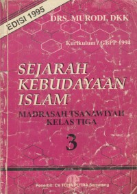 Image of Sejarah kebudayaan islam : madrasah tsanawiyah kelas tiga 3