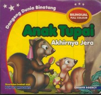 Image of Dongeng dunia binatang : anak tupai akhirnya jera