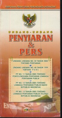 Image of Himpunan peraturan perundang-undangan tentang Undang-undang penyiaran & pers