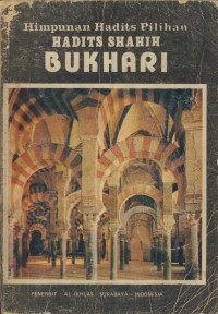 Image of Himpunan hadits pilihan hadits shahih Bukhari