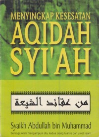 Image of Menyingkap kesesatan aqidah syi'ah
