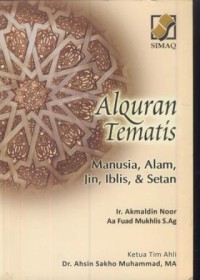Image of Al- Qur'an tematis : manusia, alam, jin, iblis, & setan