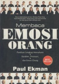 Image of Membaca emosi orang : panduan lengkap memahami karakter, perasaan, dan emosi orang