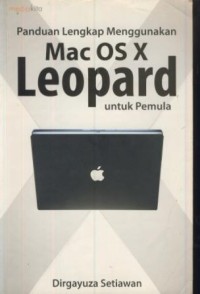 Image of Panduan lengkap menggunakan mac os x : leopard untuk pemula