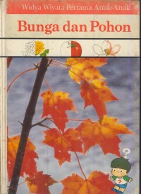 Image of Widya wiyata pertama anak-anak :  Bunga dan pohon