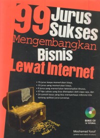 Image of 99 jurus sukses mengembalikan bisnis lewat internet