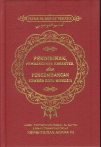 Image of Pendidikan pembangunan karakter, dan pengembangan sumber daya manusia (tafsir al-qur'an tematik) : 4