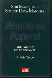 Image of Memotivasu pegawai : motivation of personnel (3)