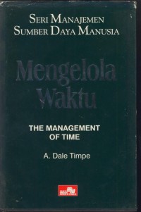 Image of Mengelola waktu : the management of time (4)