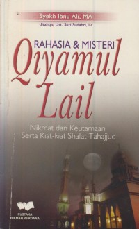 Image of Rahasia & misteri qiyamul lail : nikmat dan keutamaan serta kiat-kiat shalat tahajjud