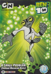Image of Ben 10 : a small problem (sebuha masalah kecil) Vol : 11