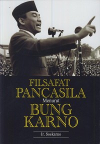 Image of Filsafat pancasila menurut Bung Karno