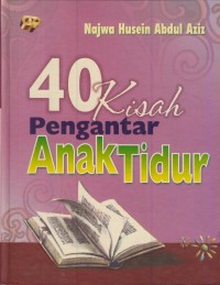 Image of 40 kisah pengantar anak tidur