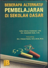 Image of Beberapa alternatif pembelajaran di sekolah dasar