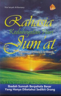 Image of Rahasia kedahsyatan hari jum'at berdasarkan Al-quran & As-sunnah