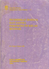 Image of Pendidikan bahasa dan sastra indonesia di kelas rendah; 1 - 9 PGSD2205/3 SKS