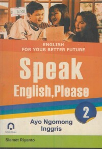 Image of English for your better future : speak english, please 2