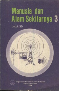 Image of Manusia dan alam sekitarnya 3 untuk SD