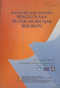 Image of Bahan belajar mandiri pengelolaan program belajar bermutu