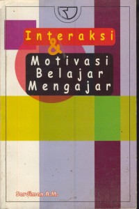Image of Interaksi & motivasi belajar mengajar
