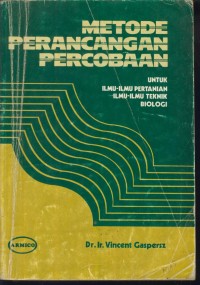 Image of Metode perancangan percobaan : untuk ilmu-ilmu pertanian ilmu-ilmu teknik biologi