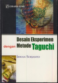 Image of Desain eksperimen dengan metode taguchi