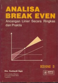 Image of Analisa break even : ancangan linier secara ringkas dan praktis