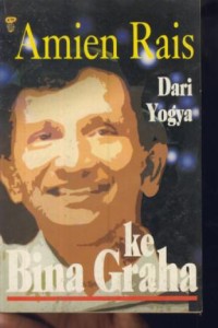 Image of Amien rais dari yogya ke bina graha