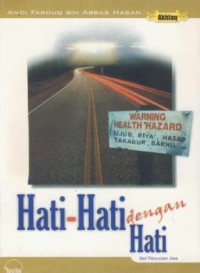 Image of Hati -hati dengan hati