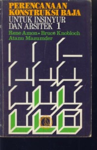 Image of Perencanaan konstruksi baja untuk insinyur dan arsitek 1