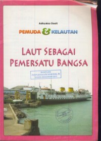 Image of Laut sebagai pemersatu bangsa