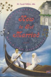Image of How to set married : sebuah panduan meraih jodoh tanpa pacaran
