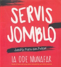 Image of Servis jomblo : jomblo baru dan bekas