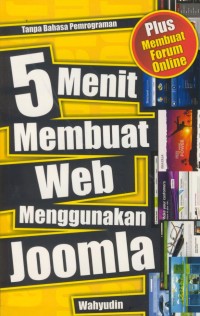 Image of 5 menit membuat WEB menggunakan joomla : plus membuat forum online