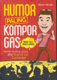 Image of Humor paling kompor gas : humor pualing lucuu ala stand up comedy!