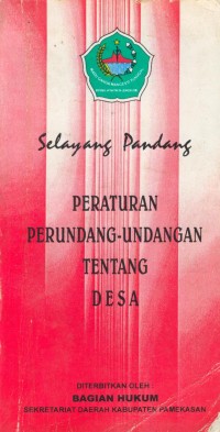 Image of Selayang pandang : peraturan perundang-undangan tentang desa