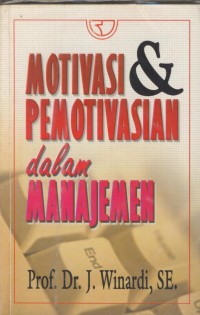 Image of Motivasi & pemotivasian dalam manajemen
