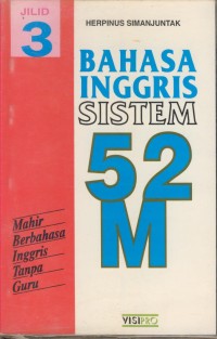 Image of Bahasa inggris sistem 52 M : mahir berbahasa inggris tanpa guru
