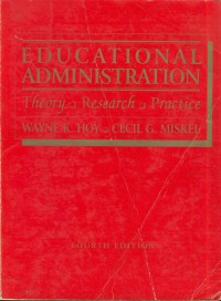 Image of Educational administration : theory , Research, Praktice