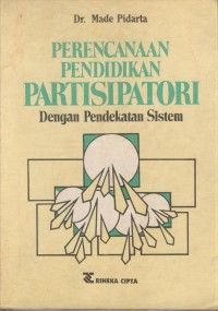 Image of Perencanaan pendidikan partisipatori : dengan pendekatan sistem