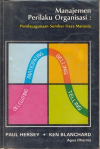 Image of Manajemen perilaku organisasi : pendayagunaan sumber daya manusia