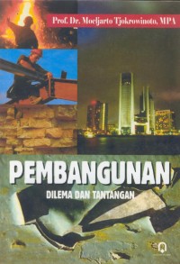 Image of Pembangunan dilema dan tantangan