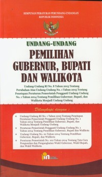 Image of Undang-undang pemilihan gubernur, bupati dan walikota