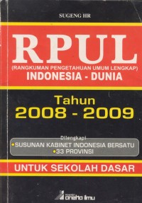 Image of Rpul (rangkuman pengetahuan umum lengkap) indonesia-dunia tahun 2008-2009