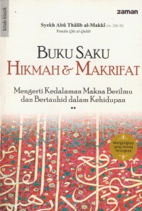 Image of Buku saku hikmah & makrifat : mengerti kedalaman makna berilmu dan bertauhid dalam kehidupan