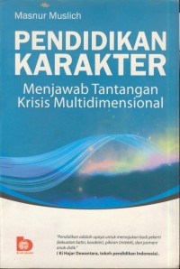Image of Pendidikan karakter : menjawab tantangan krisis multidimensional