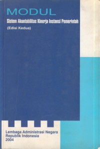 Image of Modul : sistem akuntabilitas kinerja instansi pemerintah edisi kedua