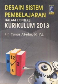 Image of Desain sistem pembelajaran dalm konteks kurikulum 2013